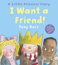 Produktbild: Ross, T: I Want a Friend!