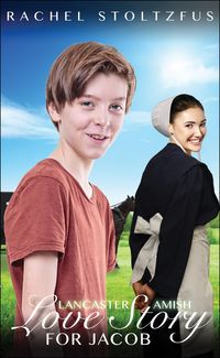 Produktbild: A Lancaster Amish Love Story for Jacob (A Lancaster Amish Home for Jacob, #6)