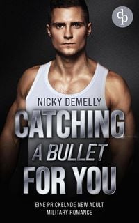 Produktbild: Catching a bullet for you