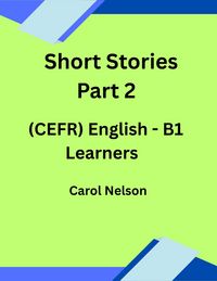 Produktbild: Short stories Part 2 (CEFR) English B1 Learners