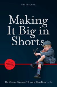 Produktbild: Making It Big in Shorts: Shorter, Faster, Cheaper