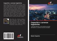 Produktbild: Capacit&agrave; e carenze logistiche