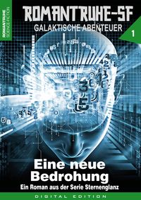 Produktbild: ROMANTRUHE-SF - Galaktische Abenteuer 1