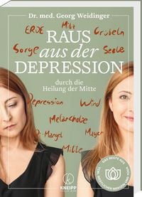 Produktbild: Raus aus der Depression durch die Heilung der Mitte