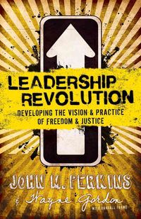 Produktbild: Leadership Revolution: Developing the Vision & Practice of Freedom & Justice