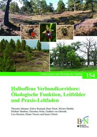 Produktbild: Halboffene Verbundkorridore: &Ouml;kologische Funktion, Leitbilder und Praxis-Leitfaden
