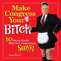 Produktbild: Make Congress Your Bitch