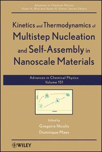 Produktbild: Kinetics and Thermodynamics of Multistep Nucleation and Self-Assembly in Nanoscale Materials, Volume 151