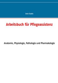 Produktbild: Arbeitsbuch f&uuml;r Pflegeassistenz