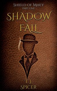 Produktbild: Shadow Fall (Shields of Mhey, #1)