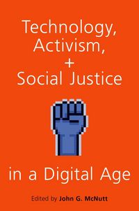 Produktbild: Technology, Activism, and Social Justice in a Digital Age