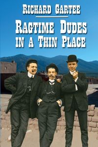 Produktbild: Ragtime Dudes in a Thin Place