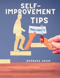 Produktbild: Self-Improvement - Money Saving, Success, Romance and Health Tips