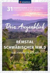 Produktbild: KOMPASS Dein Augenblick Remstal und Schw&auml;bischer Wald, Backnanger Bucht