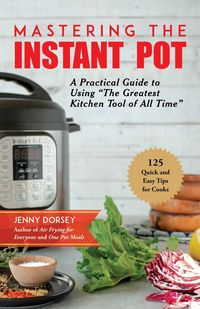 Produktbild: Mastering the Instant Pot