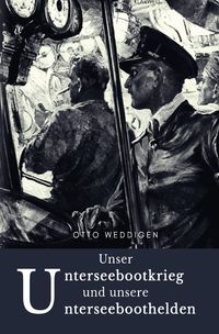 Produktbild: Unser Unterseebootkrieg