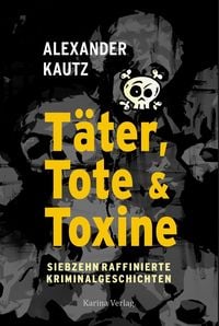 Produktbild: T&auml;ter, Tote und Toxine