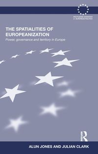 Produktbild: The Spatialities of Europeanization