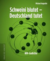 Produktbild: Schweini blutet - Deutschland tutet
