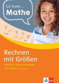 Bild vom Artikel Klett Ich kann... Mathe - Rechnen mit Größen 5./6. Klasse vom Autor Heike Homrighausen