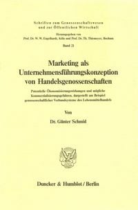 Produktbild: Marketing als Unternehmensf&uuml;hrungskonzeption von Handelsgenossenschaften.