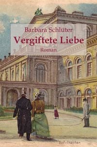 Produktbild: Vergiftete Liebe