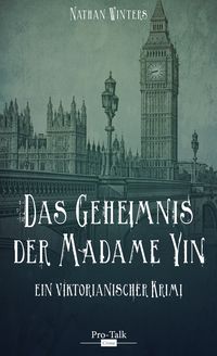 Bild vom Artikel Das Geheimnis der Madame Yin vom Autor Nathan Winters