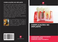 Produktbild: Complica&ccedil;&otilde;es No Implante