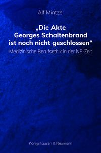 Produktbild: Die Akte Georges Schaltenbrand ist noch nicht geschlossen
