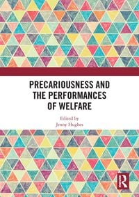 Produktbild: Precariousness and the Performances of Welfare