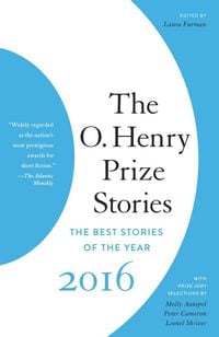 Produktbild: The O. Henry Prize Stories 2016