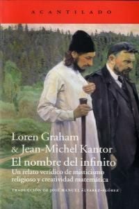 Produktbild: El nombre del infinito : un relato ver&iacute;dico de misticismo religioso y creatividad matem&aacute;tica