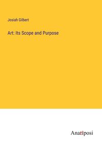 Produktbild: Art: Its Scope and Purpose