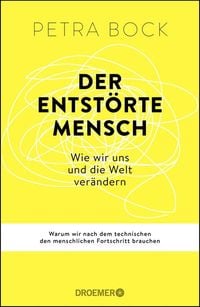 Der entstörte Mensch