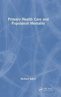 Produktbild: Primary Health Care and Population Mortality