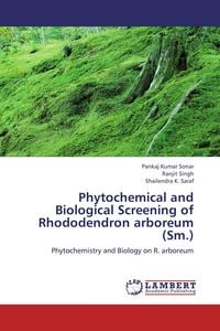 Produktbild: Phytochemical and Biological Screening of Rhododendron arboreum (Sm.)