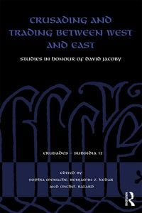 Produktbild: Crusading and Trading between West and East