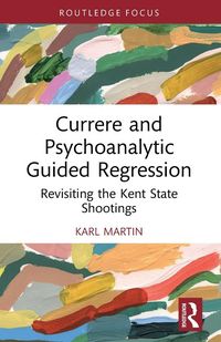 Produktbild: Currere and Psychoanalytic Guided Regression