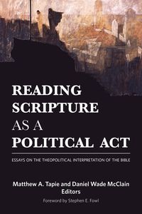 Produktbild: Reading Scripture as a Political Act