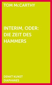 Produktbild: Interim, oder: Die Zeit des Hammers
