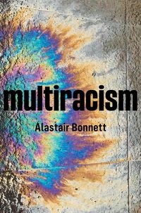 Produktbild: Multiracism - Rethinking Racism in Global Context