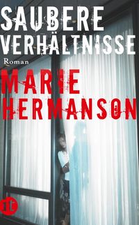 Bild vom Artikel Saubere Verhältnisse vom Autor Marie Hermanson