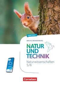 Produktbild: Natur und Technik - Naturwissenschaften: Neubearbeitung - Berlin/Brandenburg - Ausgabe 2023 - 5./6. Schuljahr: Naturwissenschaften