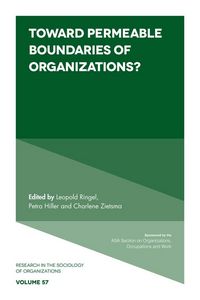 Produktbild: Toward Permeable Boundaries of Organizations?