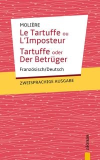 Produktbild: Tartuffe: Moli&egrave;re. Zweisprachige Ausgabe: Franz&ouml;sisch-Deutsch