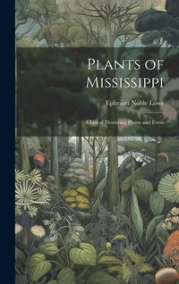 Produktbild: Plants of Mississippi