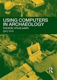 Produktbild: Using Computers in Archaeology