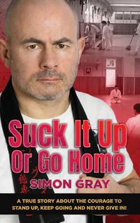 Produktbild: Suck It Up Or Go Home