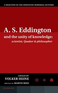 Produktbild: A.S. Eddington and the Unity of Knowledge