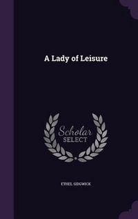 Produktbild: A Lady of Leisure